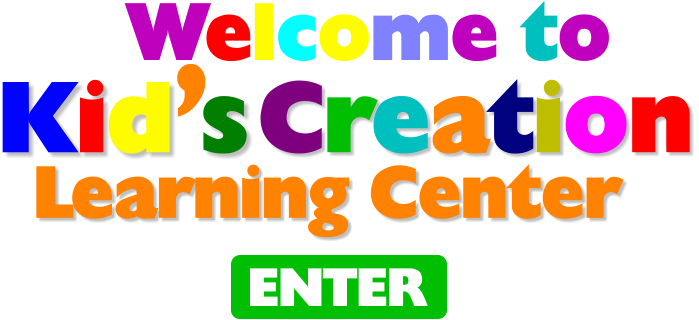 Creation Welcome to Learning Center  Kid s , ENTER